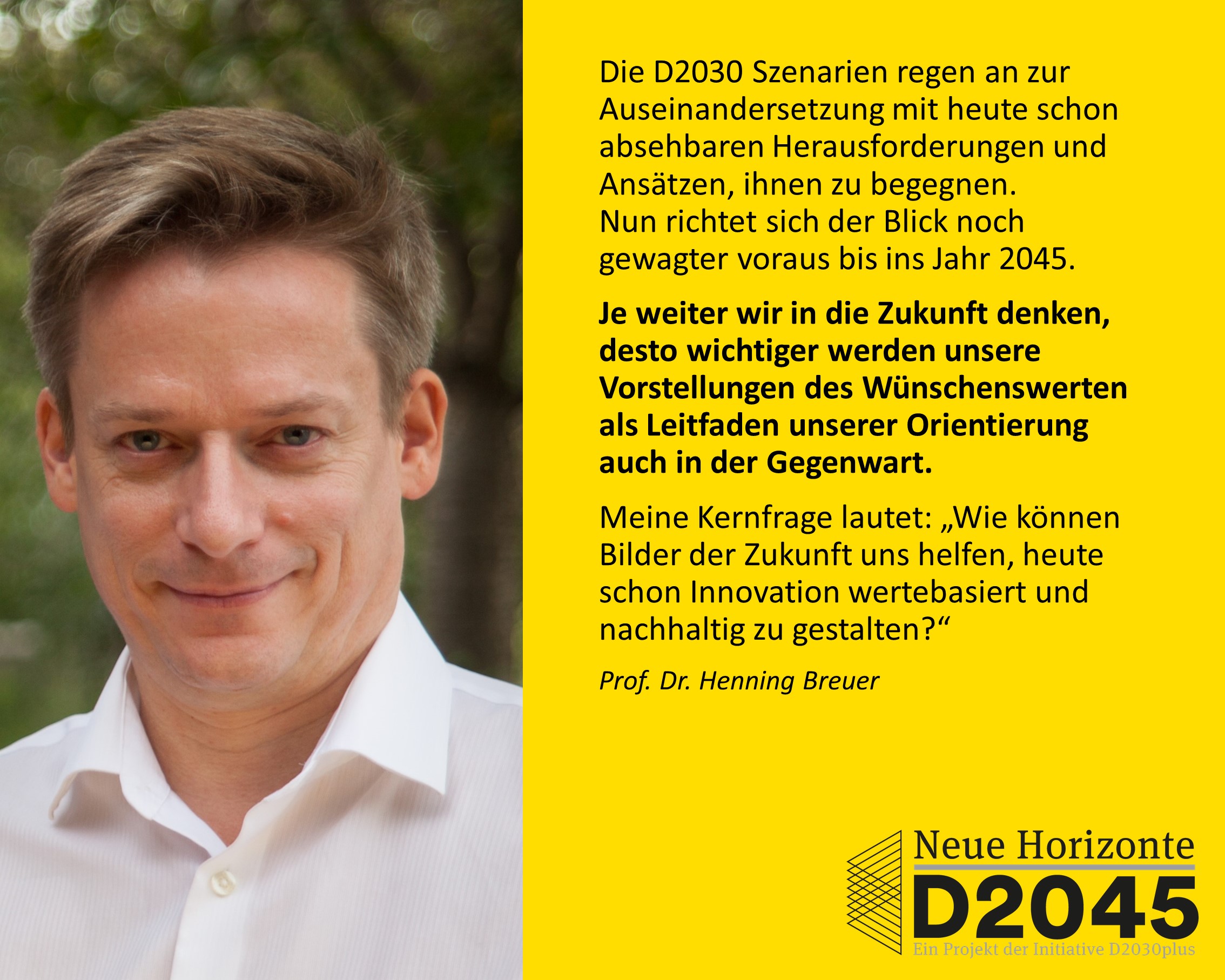 Prof. Dr. Henning Breuer, Zukunftsbotschafter der Initiative D2030